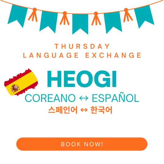 [Students Only] 회기 4 Español 🇪🇸 - Coreano 🇰🇷