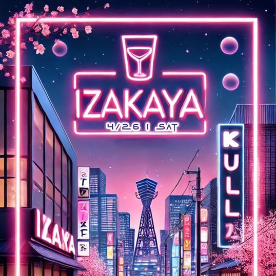 [Students Only] 4/26 🌸IZAKAYA PARTY 🍺