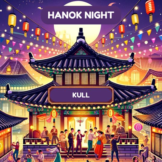 [Students Only] 3/15 Hanok 개강 PARTY 🥳