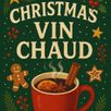 🎄Christmas Party with Vin Chaud 🍷